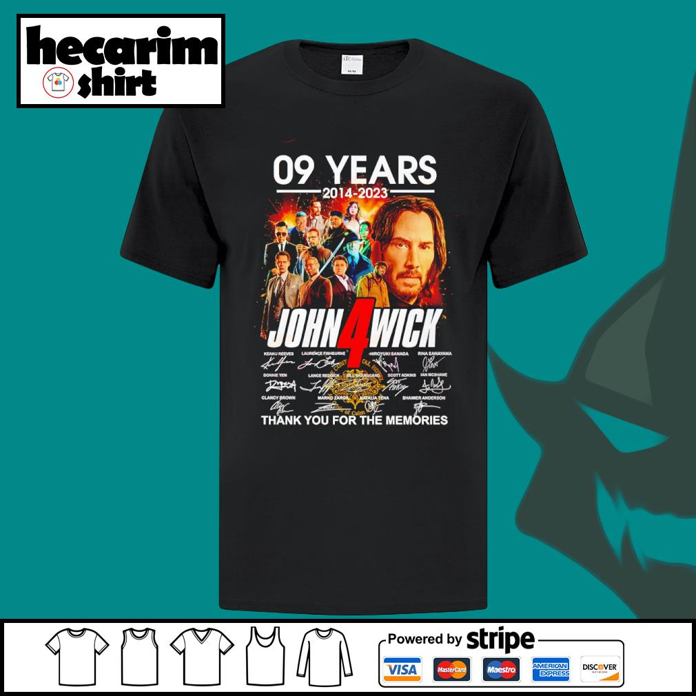 09 Years John Wick Chapter 4 2014 – 2023 Thank You For The