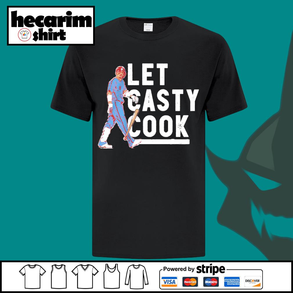 Philadelphia Phillies Nick Castellanos Let Casty Cook T-shirt