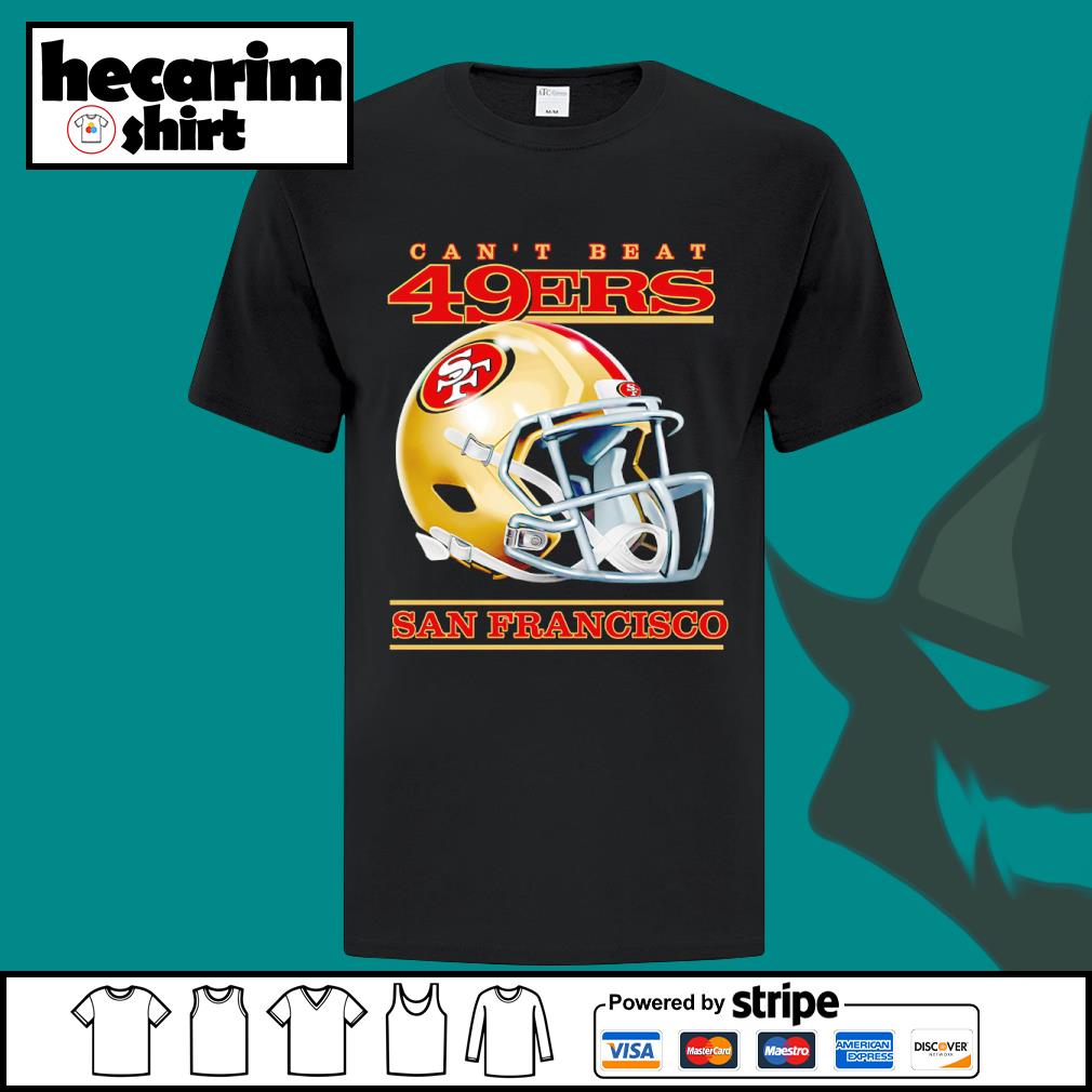 Dalatshirt can't beat 49ers San Francisco football helmet shirt