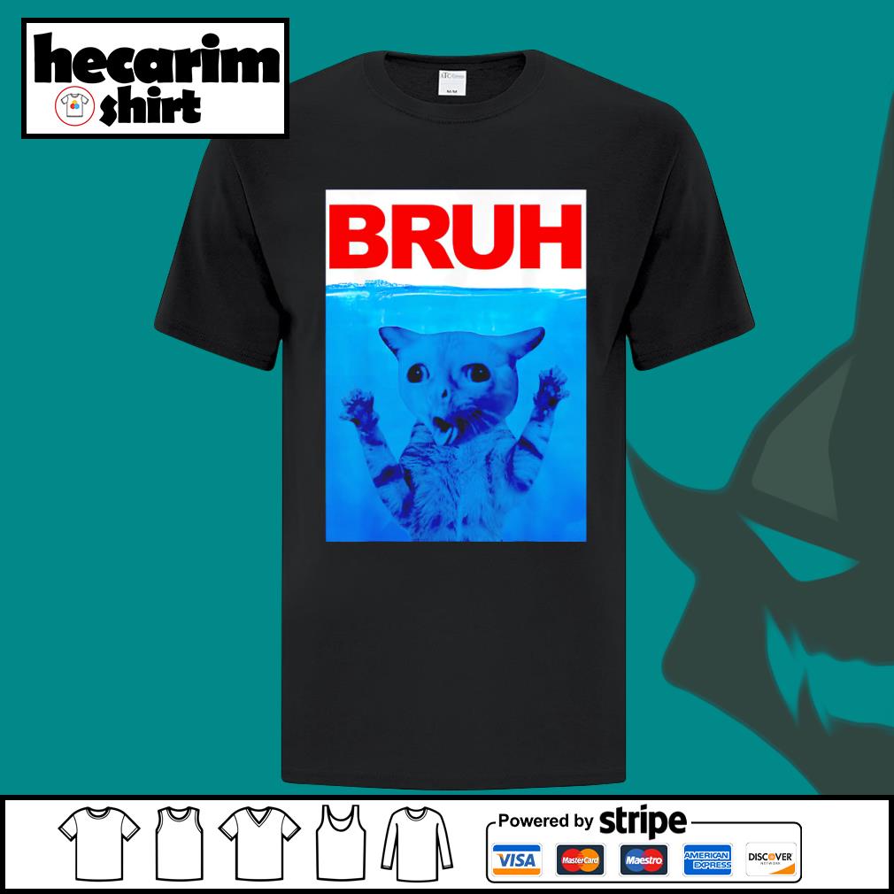 Dalatshirtstore bruh Cat Meme Funny shirt